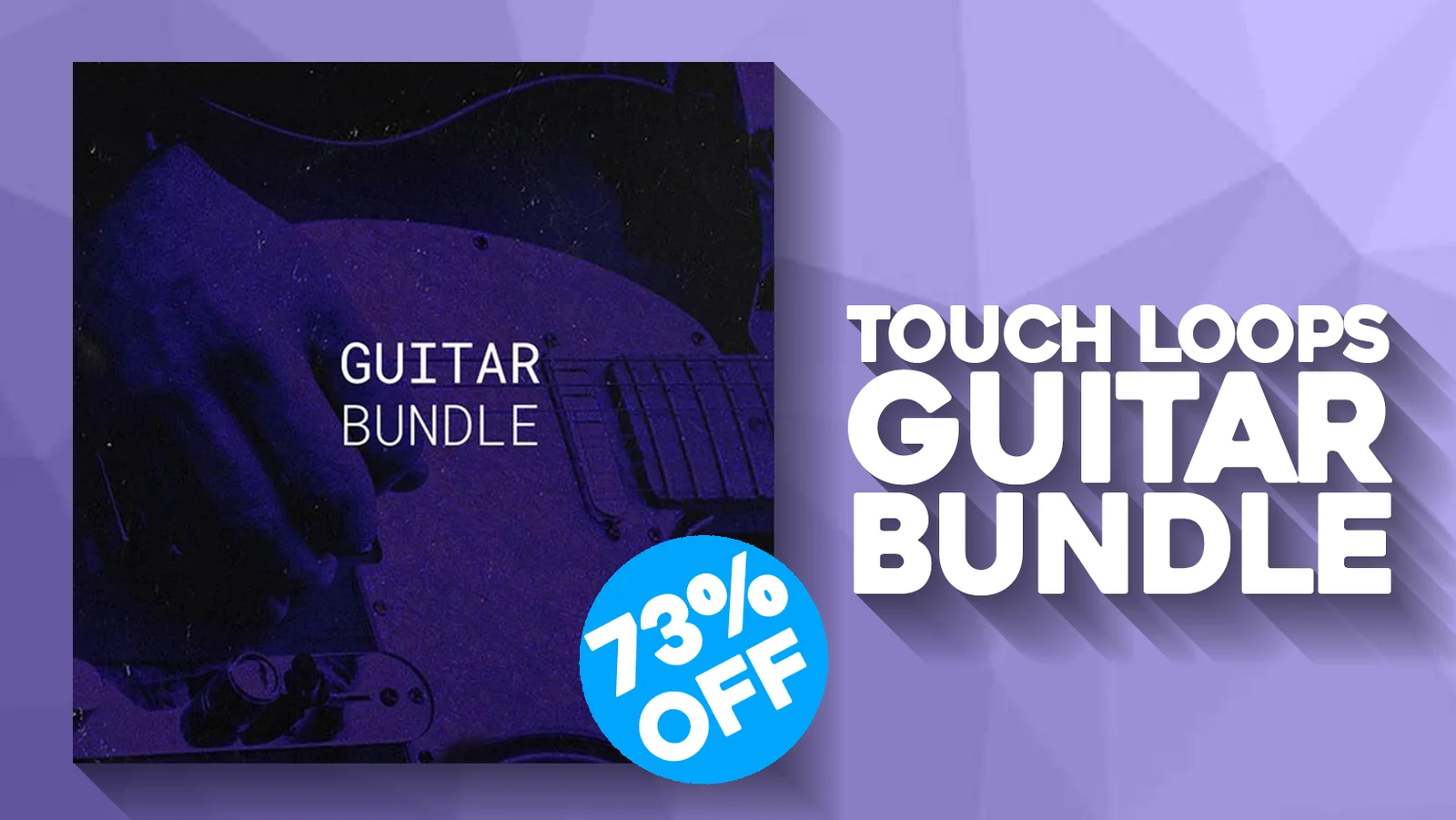 Touch Loops「Guitar bundle」プロ演奏のギターループ697本・2.68GB収録！ジャズ、ネオソウル、ヒップホップ、アンビエントなど多彩なジャンルに対応する大容量ギターループ集｜DTMプラグインセール