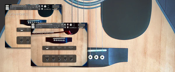 Edu Prado「Extended Guitar Bundle For Kontakt」映画音楽からアンビエント、ポップス、実験的サウンドデザインまで！Bowed GuitarとGuitarmonicsの2ライブラリで、幻想的な弓奏法・透明感あるハーモニクス・実験的なパーカッシブサウンドを網羅した唯一無二のギター音源｜DTMプラグインセール