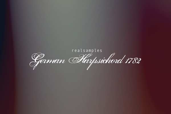 realsamples「German Harpsichord 1782」ドイツ国立博物館に所蔵される1782年製Carl August Gräbnerの歴史的チェンバロを、3,900を超えるサンプルとValotti音律で忠実に再現した本格Kontakt音源ライブラリ|DTMプラグインセール