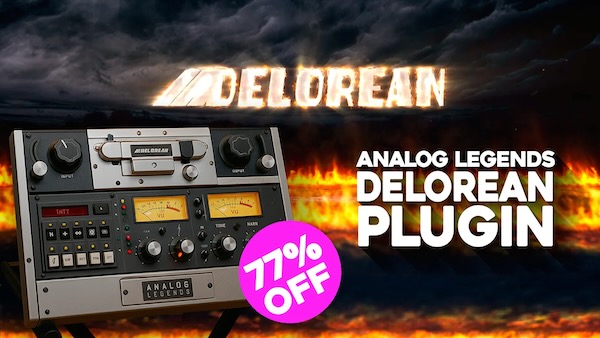 Analog Legends「DeLorean VST/AU/AAX」デジタルでは出せない空気感を、誰でも簡単に加えられる！カセット、レコード、ラジオ、真空管などのビンテージ質感をブレンドして、音に深みと個性を与えるマスタリング・トーンマシン｜DTMプラグインセール