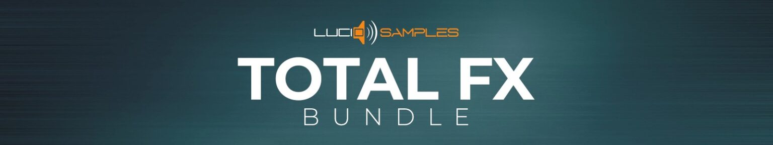 Lucid Samples「Sound Effects Total Bundle」16,000種類以上の効果音を網羅！未発表の独占サウンドや19種類のコアパック＋拡張6GBを含む34GB超の大規模効果音ライブラリ｜DTMプラグインセール