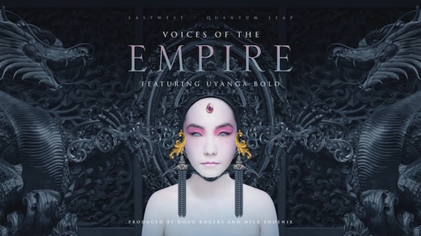EASTWEST「Voices Of The Empire」完璧な音感を持つオペラ歌手が奏でる民族音楽の真髄！生々しく力強い民族的フレアと世界クラス精度の美しく純粋なヴォーカル表現を実現した、モンゴル・ブルガリア・西洋スタイル横断の原始的かつ世界最高水準ヴォーカル・インストゥルメント｜DTMプラグインセール
