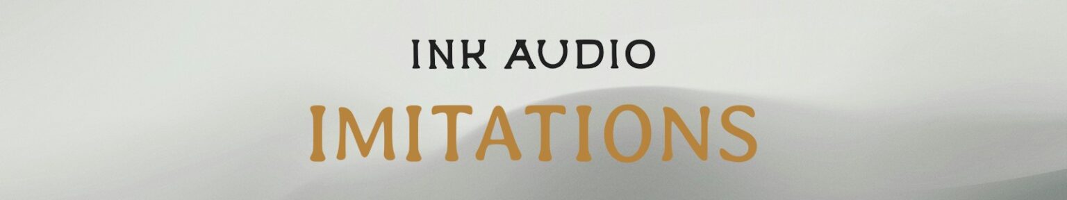 Ink Audio「Imitations」自然で有機的な響きと予測不能なテクスチャーで、楽曲やサウンドデザインに新しい表現をもたらす、人の声から作られた唯一無二のリバーブプラグイン｜DTMプラグインセール