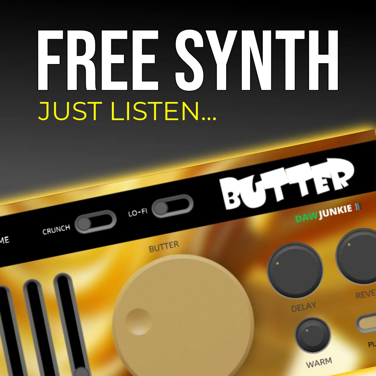 DAWJunkie「Butter Synth」無料とは思えないクリーミーで滑らかなサウンド、シンプルでわかりやすい操作性、軽量設計による快適な動作を兼ね備えた初心者から上級者まで使えるソフトシンセ｜DTMプラグインセール