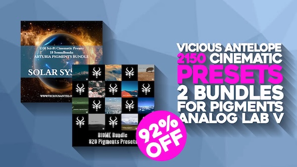 VICIOUS ANTELOPE「SOLAR And Biome Bundles」シネマティックでエモーショナルな音色が満載!宇宙と自然をテーマにした1300以上のシネマティック・プリセット集|DTMプラグインセール