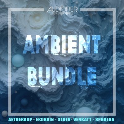 Audiofier「The Ambient Bundle」作曲のインスピレーションが湧き出す!誰でも美しく進化するサウンドスケープが作れる、アンビエント音源5種バンドル|DTMプラグインセール