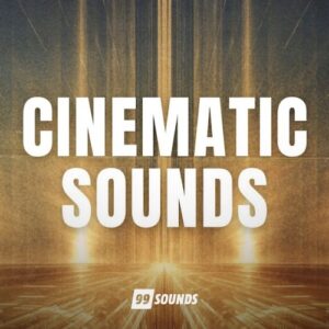 99Sounds「Cinematic Sounds」映像制作・ゲーム開発・トレーラー音楽に最適!15年のキャリアを持つサウンドデザイナーが選び抜いた、商用ライブラリクオリティの音源99種|DTMプラグインセール