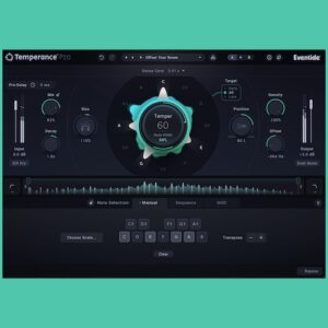 Eventide「Temperance Pro」12音階クロマティック・スケールで動作し空間内で開花または減衰する音を決定!拡張コントロール・セットで音楽的テクスチャー形成・動き指示・モーダル技術完全構築29ワールドクラス空間解放する、音楽の言語を話すリバーブ革命|DTMプラグインセール
