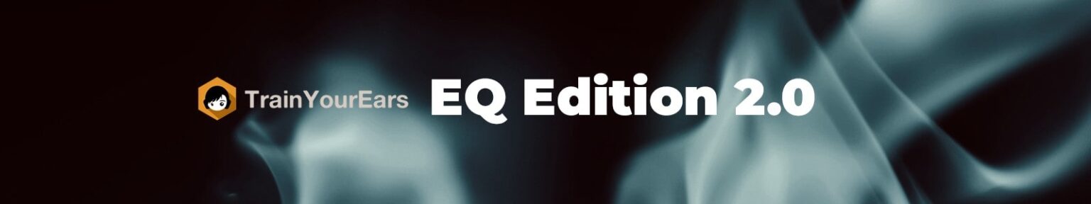 TrainYourEars「TrainYourEars 2 EQ Edition」EQ操作が苦手な人こそ使ってほしい!耳で聴いて正確に調整できる力”を育てる、最強の耳トレーニングソフト|DTMプラグインセール