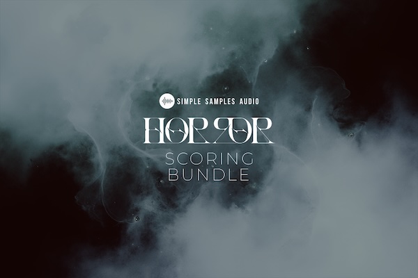 Simple Samples Audio「Horror Scoring Bundle」ホラー作品の「怖さ」が劇的に変わる!壊れた楽器・破壊的サウンド・人間的な不安定さが融合した、“本物の緊張感”を音で生む異常音源|DTMプラグインセール