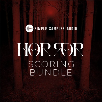 Simple Samples Audio「Horror Scoring Bundle」ホラー作品の「怖さ」が劇的に変わる!壊れた楽器・破壊的サウンド・人間的な不安定さが融合した、“本物の緊張感”を音で生む異常音源|DTMプラグインセール