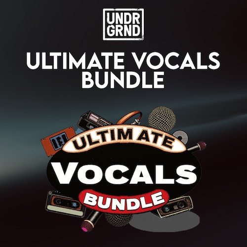 Undrgrnd Sounds「Ultimate Vocal Bundle」2,755種類のボーカル素材を完全網羅！すべてのジャンルをカバーし、音楽制作のスピードとクオリティを劇的に変える究極のボーカルバンドル｜DTMプラグインセール