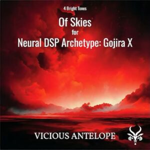 Vicious Antelope「Free Archetype: Gojira X Pack - Of Skies」Gojira Xユーザー必見の無料で手に入るプリセット！高ゲインからクリーンまで幅広く対応し、エフェクト不要で即戦力の明るいアンプトーンを4種類収録した超実用的パック｜DTMプラグインセール