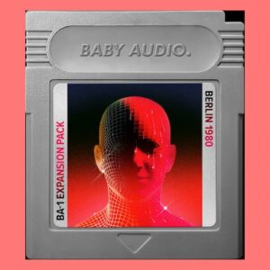 Baby Audio「Berlin 1980」冷戦時代のベルリンを音で再現！ミニマルテクノやレトロフューチャーなシンセサウンドを現代の楽曲に取り入れる、BA-1専用プリセット｜DTMプラグインセール