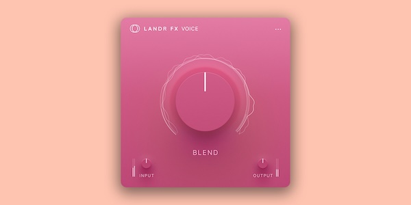 LANDR「LANDR FX Suite」EQ・コンプ・リバーブまで1ノブで完結！ボーカル・ベース・ドラム・シンセ・アコースティックまで対応の最強エフェクトスイート｜DTMプラグインセール