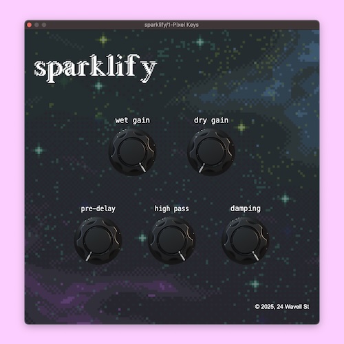 24 Wavell St「sparklify」風鈴のような繊細な響きがサウンドに命を吹き込む、音が光り、響きが広がる幻想的なShimmerリバーブ｜DTMプラグインセール