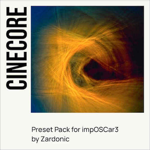 GForce Software「impOSCar3 - Cinecore by Zardonic」映像制作、ゲーム音楽、ライブ演出…あらゆる場面で響く音圧！Zardonic監修のimpOSCar3専用プリセット｜DTMプラグインセール