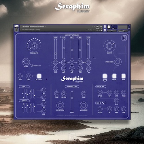 Fluidshell Design「Seraphim Blueprint Chromatic 1」映画音楽・アンビエント・アート音楽に最適！たった一つのオシレーターで無限の音を生み出す、音作りを“遊び”に変えるシンセ音源｜DTMプラグインセール