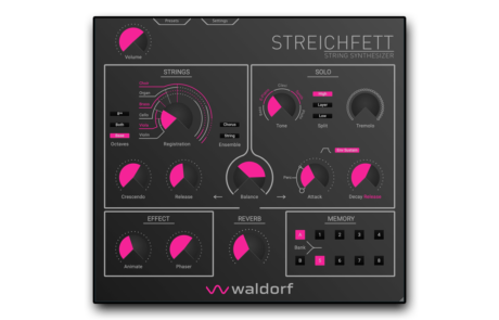 Waldorf「Streichfett」8ボイス・ソロ・セクションとフル・ポリフォニック・ストリング・セクション、アンサンブル・エフェクトを搭載、均質で極めて密度の高い浮遊するサウンドを生み出すストリング・マシン・プラグイン｜DTMプラグインセール
