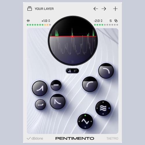 dBdone「Pentimento（Free Version）」音楽のエネルギーに反応して質感をプラス！楽曲制作に“空気感”と“深み”を加える、革新的テクスチャープラグイン｜DTMプラグインセール
