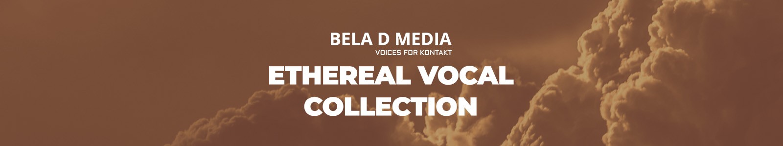 Bela D Media「Ethereal Vocal Collection」幻想的な声を"歌"ではなく"空気"として使う発想！シネマティック・ファンタジー制作に特化した背景に溶け込むボーカル音源｜DTMプラグインセール
