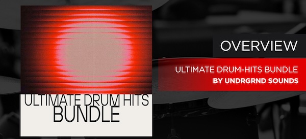 Undrgrnd Sounds「Ultimate Drum-Hits Bundle」ハウスからテクノ。ヒップホップまで対応！10,000点以上の即戦力ワンショットと300超のキットをまとめた常設ドラム・マスターライブラリ｜DTMプラグインセール