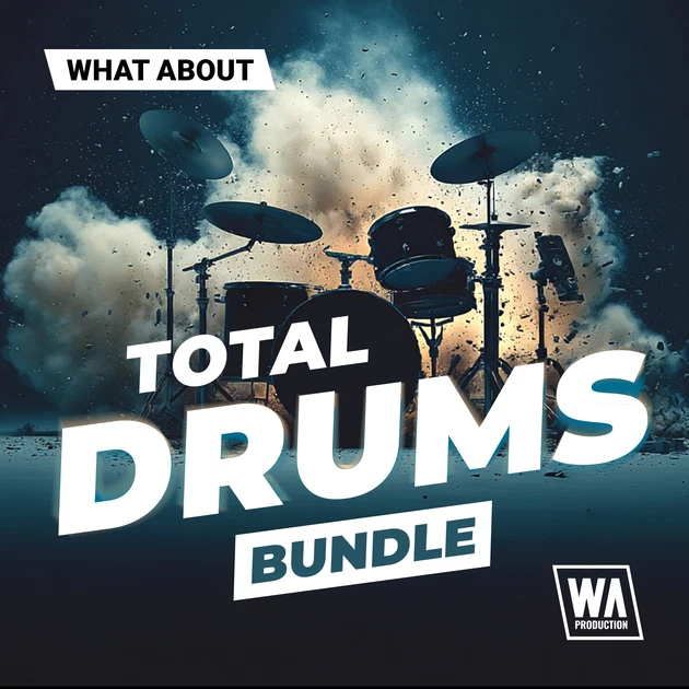 W. A. Production「Total Drums Bundle」EDMからBass系までこれ一つで対応！4,000点以上の即戦力サウンドを一括で使える大型ドラムバンドル｜DTMプラグインセール