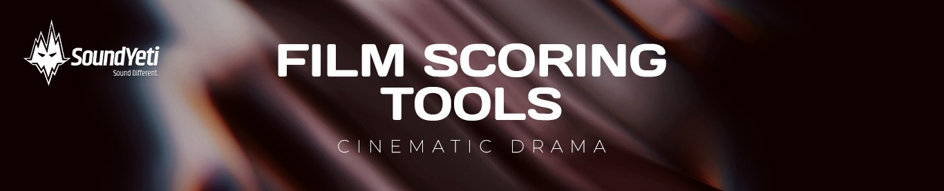 Sound Yeti「Film Scoring Tools – Cinematic Drama」映像や物語の感情表現を邪魔せずに引き上げる、静かな緊張感と余韻を演出できるシネマティック・アンダースコア素材集｜DTMプラグインセール