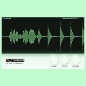 SOUT AUDIO「IM_DISPERSER」音を潰さず存在感を足すという選択肢！音の到達順を調整してパンチとまとまりを両立させるプラグイン｜DTMプラグインセール