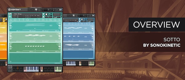 Sonokinetic「Sotto」囁くようなストリングスと有機的な息づかいを収録した、余白と静けさで物語を動かすオーケストラ音源｜DTMプラグインセール
