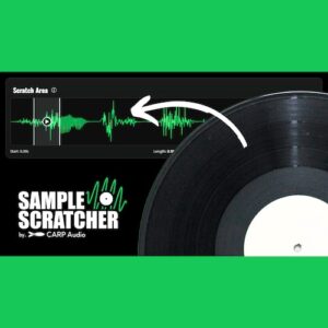 CARP Audio「SampleScratcher」ボーカルやシンセをそのままスクラッチ化！倍音や質感を崩さずにトラックへ溶け込ませるブラウザ型スクラッチエンジン｜DTMプラグインセール
