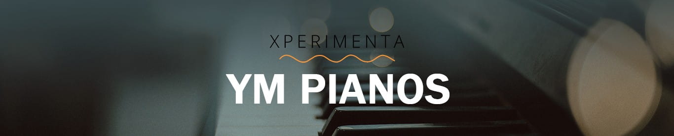 XPERIMENTA「YM Pianos (Y7 / Y3)」2台の個性派グランドピアノを1つに収録！明るく抜けるサウンドと温かく寄り添う響きを使い分けられるデュアル・グランドピアノ音源｜DTMプラグインセール