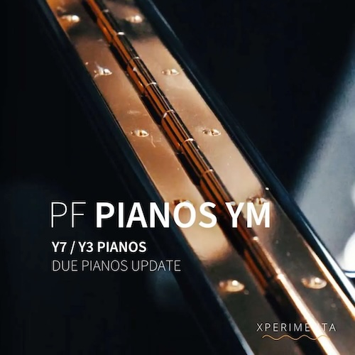 XPERIMENTA「YM Pianos (Y7 / Y3)」2台の個性派グランドピアノを1つに収録！明るく抜けるサウンドと温かく寄り添う響きを使い分けられるデュアル・グランドピアノ音源｜DTMプラグインセール