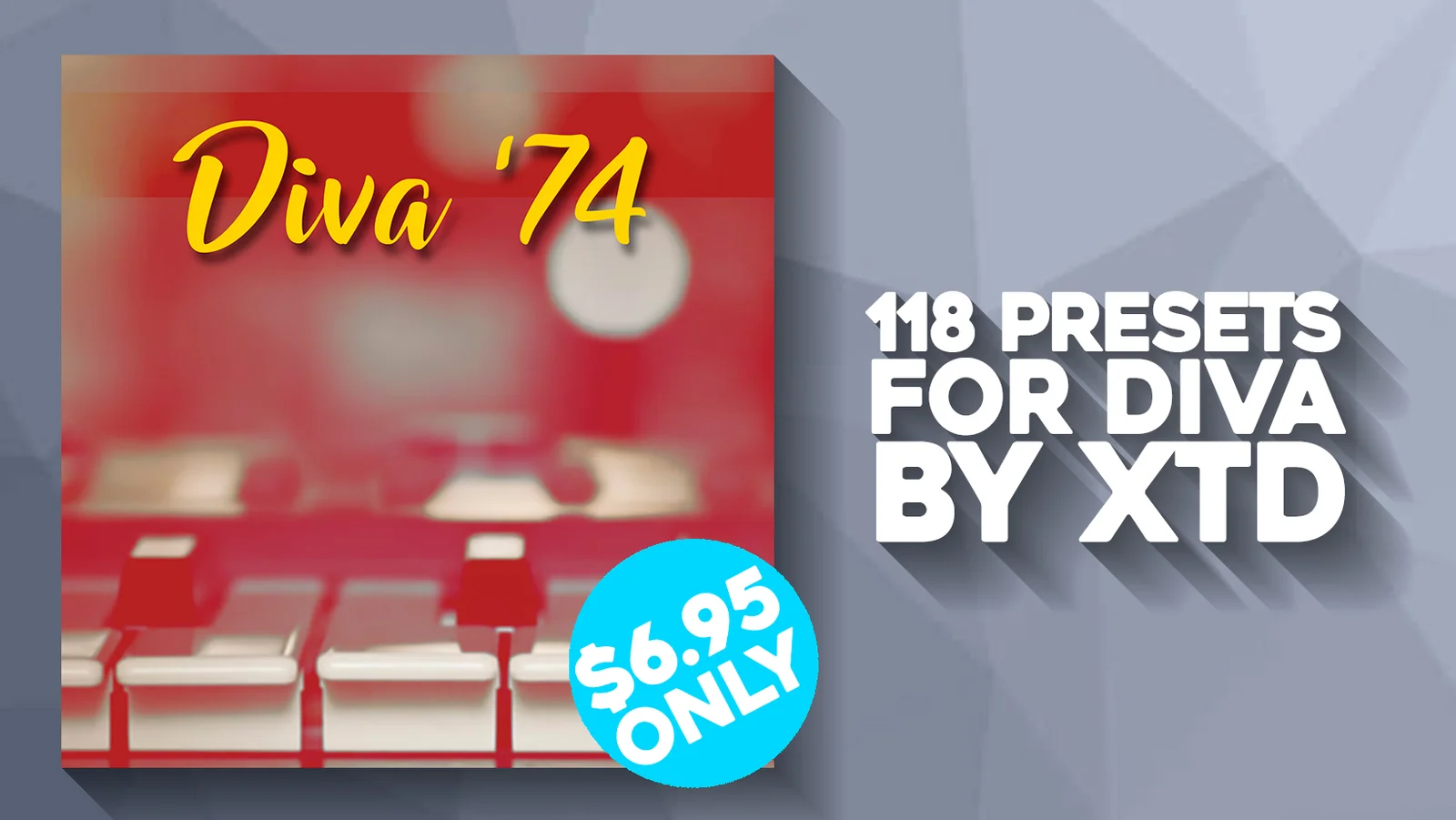 XTD「Diva74」118種類のレトロサウンドを網羅し、ベースからリードまで即戦力として使えるDiva専用プリセット集|DTMプラグインセール