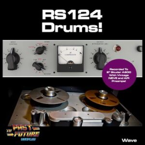 PastToFutureSamples「RS124 Drums!」デジタルでは再現しにくいテープの太さと粘り！RS124コンプを通したパンチ系モノラルドラムサンプル集｜DTMプラグインセール