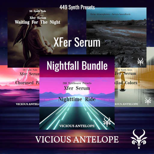 Vicious Antelope「Nightfall Bundle - Serum Presets」449種類のSerumプリセットを一括収録！シンセウェーブ、ローファイ、アンビエントまで対応し、夜の空気感をそのままトラックに落とし込める大容量サウンドバンドル｜DTMプラグインセール