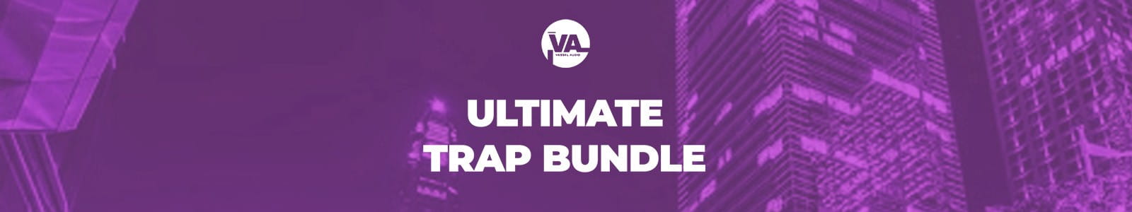 Vessel Audio「Ultimate Trap VST Bundle」重厚な808から攻撃的リード、エモーショナルなパッドまで網羅！5つの専用エンジンと500以上の即戦力プリセットを収録、現代Trap・Drill制作を一気に加速させる実践型音源バンドル｜DTMプラグインセール