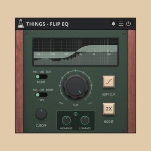 AudioThing「Things – Flip EQ」Cutoffで中心を決めて傾けるだけ、必要ならBoostで押し出し、M/Sで広がりも狙える、ミックスが一瞬で整う傾きEQ｜DTMプラグインセール