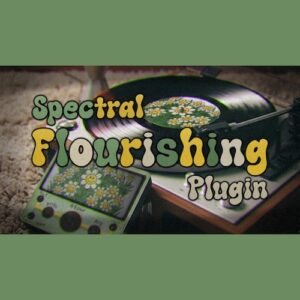 TEXTURE「Flourishing」単音がオクターブや五度で重なり合い、巨大な音像へ！FFTベースのスペクトラル処理でサウンドを開花させるスペクトラル・エフェクト｜DTMプラグインセール