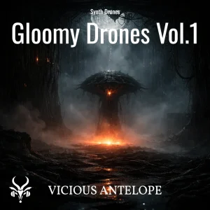 Vicious Antelope「Gloomy Drones Vol.1 – Free Cinematic Synth Drone Sample Pack」アナログライクな質感と進化するロングドローンでシネマティックな空間を作るシンセサンプル集｜DTMプラグインセール