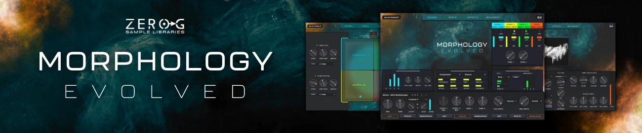 Zero-G「Morphology Evolved」浮遊するテクスチャ、揺らぐパッド、変化し続ける音像！映像音楽とアンビエント制作に最適な進化系音源｜DTMプラグインセール