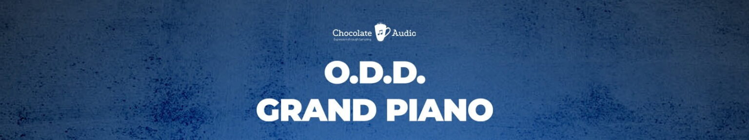 Chocolate Audio「O.D.D. Grand Piano for Kontakt」Yamaha C6を個性的な視点で収録！Oneiric・Dark・Dreamyの3音色で楽曲の表情を自在に変える、完璧さよりも“温度”を大切にしたピアノ音源｜DTMプラグインセール