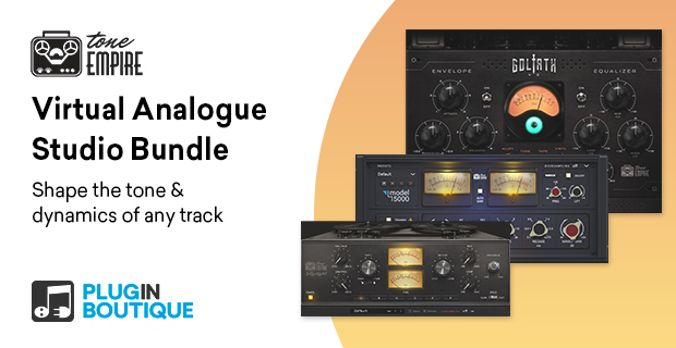 Tone Empire「Virtual Analogue Studio Bundle」6種類のテープ再現・4種サチュレーション・ハイブリッドVCAコンプで作る本格アナログサウンド・バンドル｜DTMプラグインセール