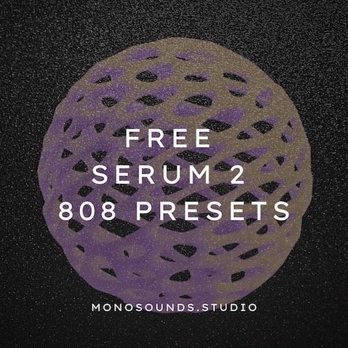 Monosounds「Free Serum 2 808 Presets」クリーンから歪み系まで揃う！ミックスにすぐ馴染む高品質808を17種類収録した無料Serum 2用プリセット集｜DTMプラグインセール