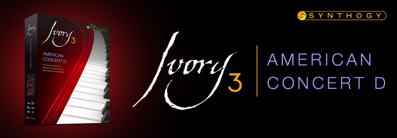 Synthogy「Ivory 3 American Concert D」1951年製コンサートグランドの響きを完全再現した最高峰バーチャルピアノ!リアルな表現力と最新技術を兼ね備えた決定版ピアノ音源|DTMプラグインセール