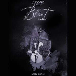 Audiofier「Blent 3」4レイヤーとBlenderエンジンで進化するサウンドを実現！緊張感あふれるクラスターサウンドを直感操作で作れるKontakt音源｜DTMプラグインセール