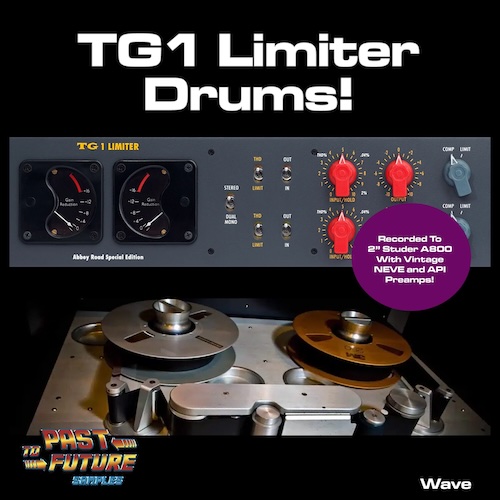 PastToFutureSamples「TG1 Limiter Drums!」アナログテープ録音の迫力ドラム！400以上のサンプルを収録したドラムパック｜DTMプラグインセール