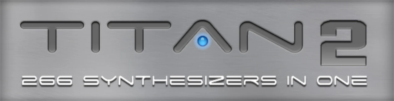 Best Service「TITAN 2」266種のシンセを1つに集約！12,800プリセットと超高速ロードを備えた大規模シンセ音源｜DTMプラグインセール