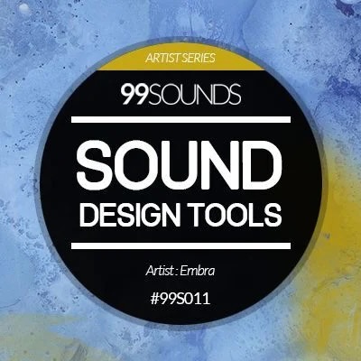 99Sounds「Sound Design Tools」フォーリー・未来系・グリッチまで網羅した実用サウンド素材集｜DTMプラグインセール
