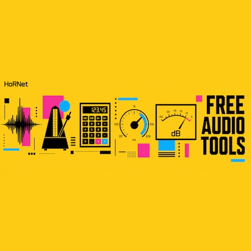 HoRNet「Free Audio Tools」ブラウザだけでここまでできる！ミックス精度と作業効率を引き上げる、音楽制作の“面倒な計算”を一瞬で片付ける無料ツール集｜DTMプラグインセール